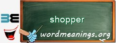 WordMeaning blackboard for shopper